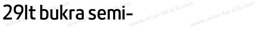 29lt bukra semi字体转换